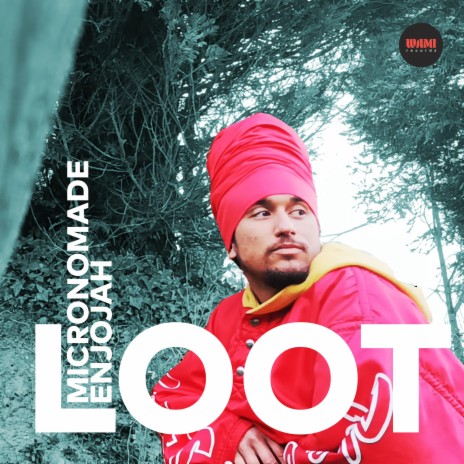 Loot ft. Enjojah | Boomplay Music