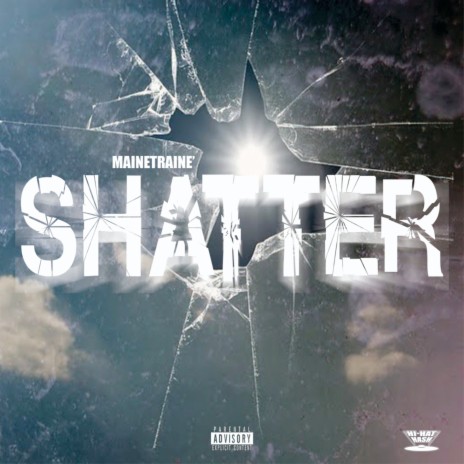 Shatter | Boomplay Music