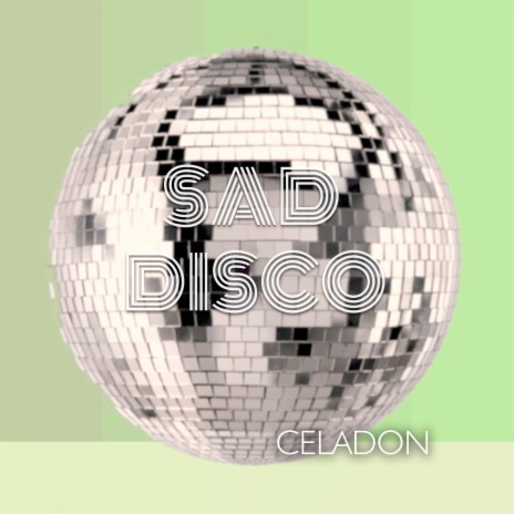 Sad Disco | Boomplay Music