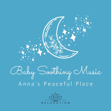 Soothing Lullaby (Soothing Music)