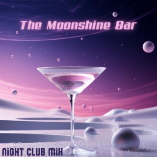 The Moonshine Bar: Night Club Mix, Chill Deep House Music