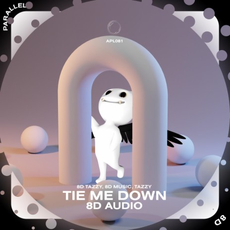 Tie Me Down - 8D Audio ft. surround. & Tazzy | Boomplay Music