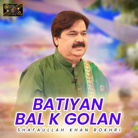 Batiyan Bal K Golan | Boomplay Music