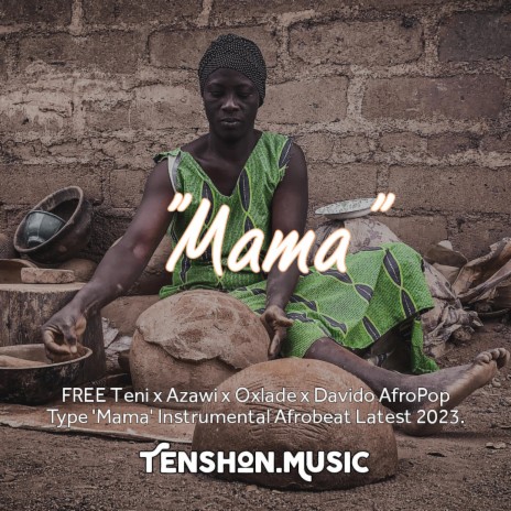 Mama (FREE AfroPop Type 'Mama' Instrumental Afrobeat Latest 2023.) | Boomplay Music