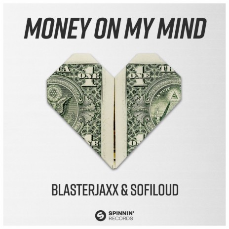 Money On My Mind (Extended Mix) ft. Sofiloud | Boomplay Music