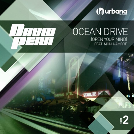 Ocean Drive (Open Your Mind) (DJ Chus & Abel Ramos Iberican Mix) ft. Monia Amore | Boomplay Music