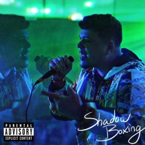 Shadow Boxing | Boomplay Music