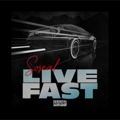 Live fast | Boomplay Music