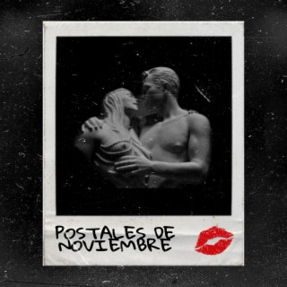 Postales de Noviembre (Special Version)