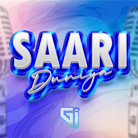 GI - Saari Duniya (Bollywood 2024)
