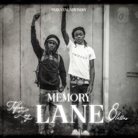 Memory Lane ft. TeflonZay | Boomplay Music