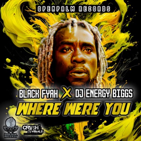 Where Were You ft. DJ Enery Biggs | Boomplay Music