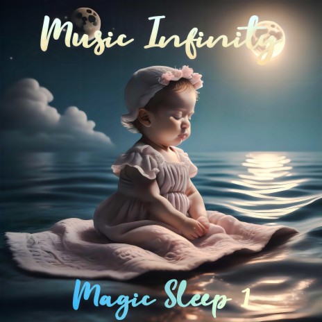 Magic Sleep 1 | Boomplay Music