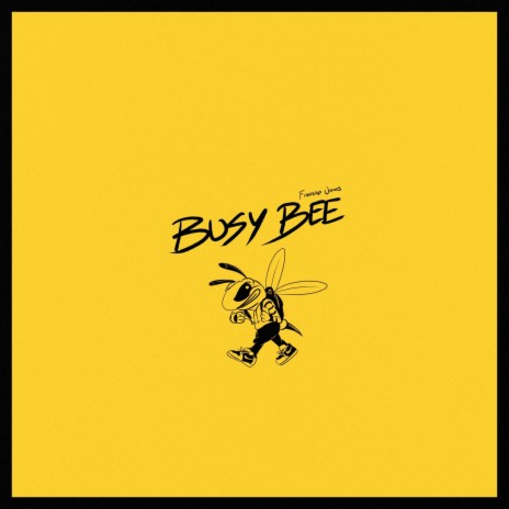 Busy Bee | Boomplay Music