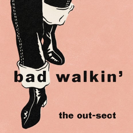 Bad Walkin'