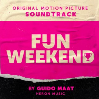 Fijn Weekend (Original Motion Picture Soundtrack)