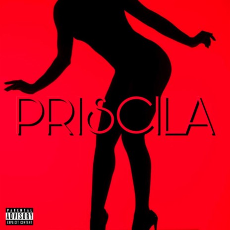 Priscila | Boomplay Music
