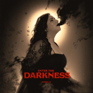 Enter the Darkness lyrics | Boomplay Music