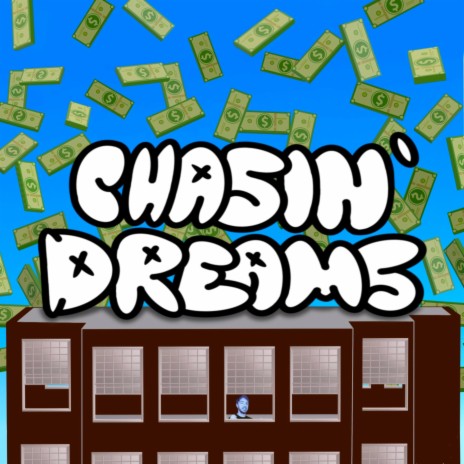 Chasin' Dreams | Boomplay Music