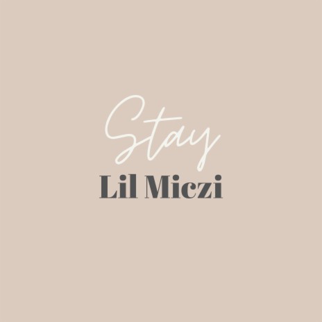 Stay