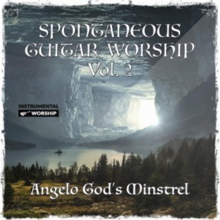 Spontaneous Guitar Worship, Vol. 2
