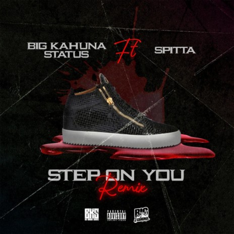 Step On You Remix ft. Spitta | Boomplay Music
