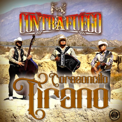 Corazoncito Tirano | Boomplay Music