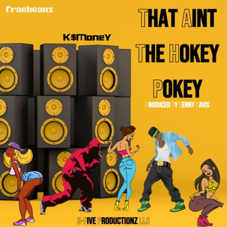 That Aint The Hokey Pokey ft. Traebeanz | Boomplay Music