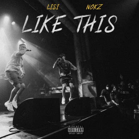 LIKE THIS (feat. Nokz78) | Boomplay Music