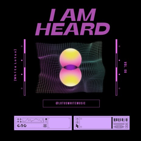 I Am Heard | Boomplay Music