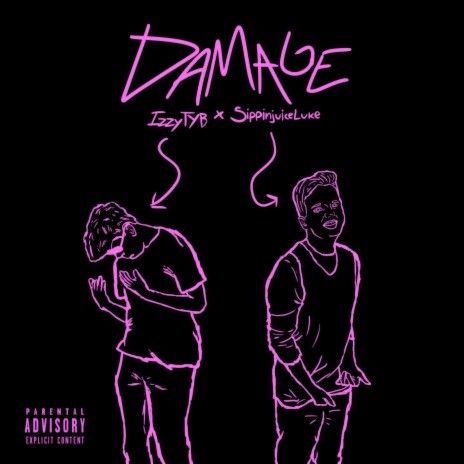 Damage ft. IzzyTYB | Boomplay Music