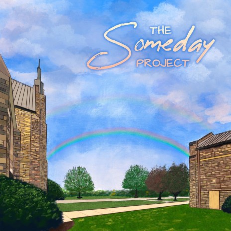 Over the Rainbow (The Someday Project) | Boomplay Music