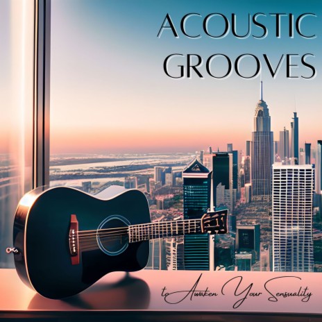 Acoustic Grooves