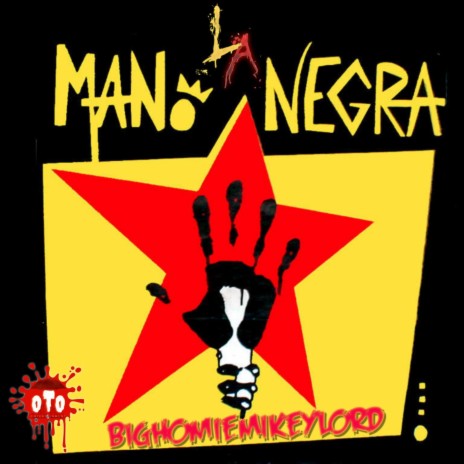 La Mano Negro | Boomplay Music