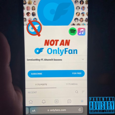 Not An Only Fan | Boomplay Music