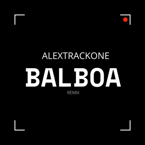 Balboa (Remix) | Boomplay Music