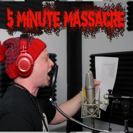 5 Minute Massacre | Boomplay Music