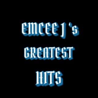 Emcee J's Greatest Hits vol. 1