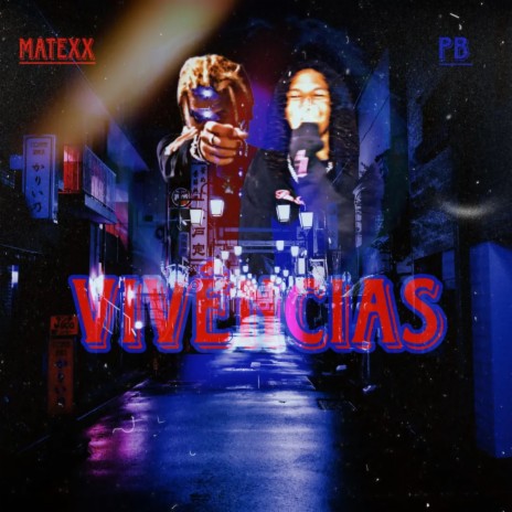 Vivências ft. Matexx | Boomplay Music