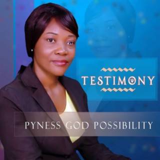 Pyness God Possibility