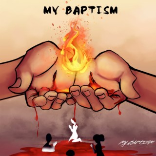 My Baptism