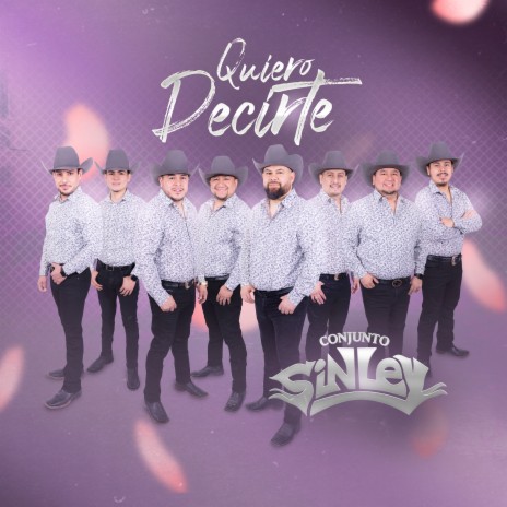 Quiero Decirte | Boomplay Music