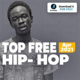 Top Free Hip Hop - April 2021