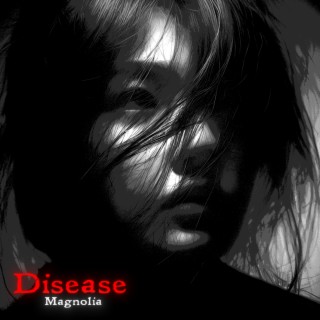 Disease