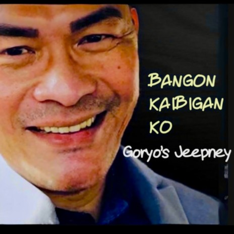 BANGON KAIBIGAN KO | Boomplay Music