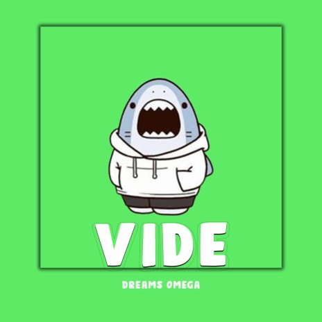 VIDE | Boomplay Music