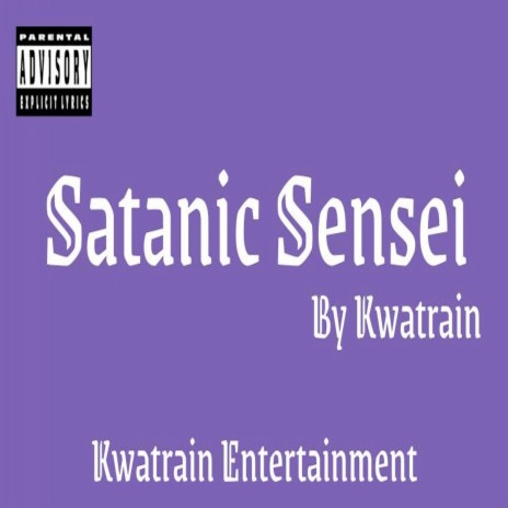 Satanic Sensei | Boomplay Music