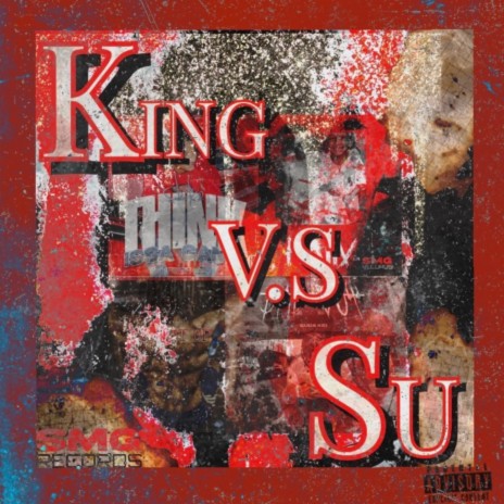 KING V.S SU | Boomplay Music