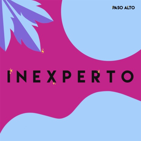 Inexperto | Boomplay Music