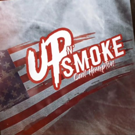 Up N' Smoke | Boomplay Music